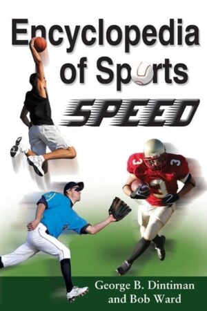 2011 Encyclopedia of Sports Speed